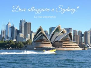 Dove alloggiare a Sydney