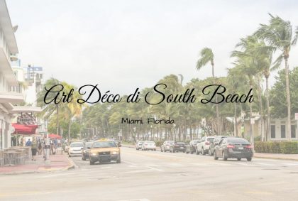 Art Déco di South Beach