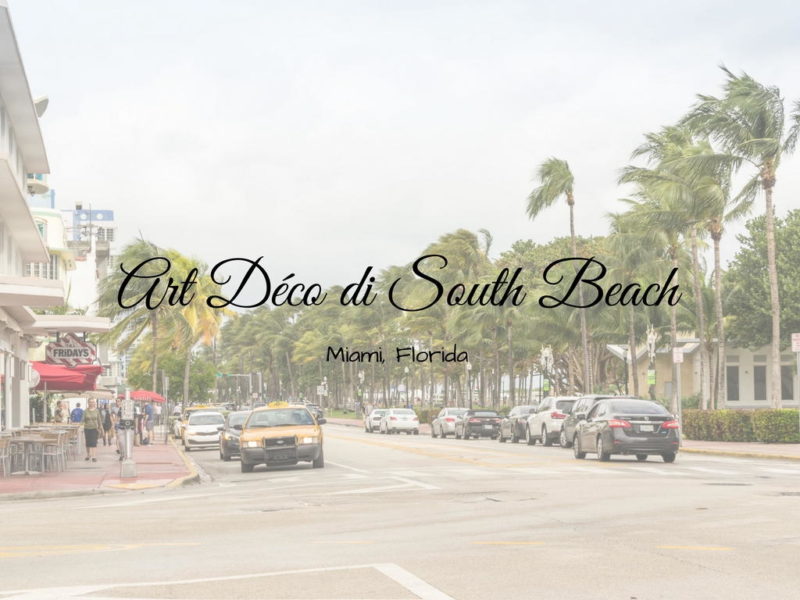 Art Déco di South Beach