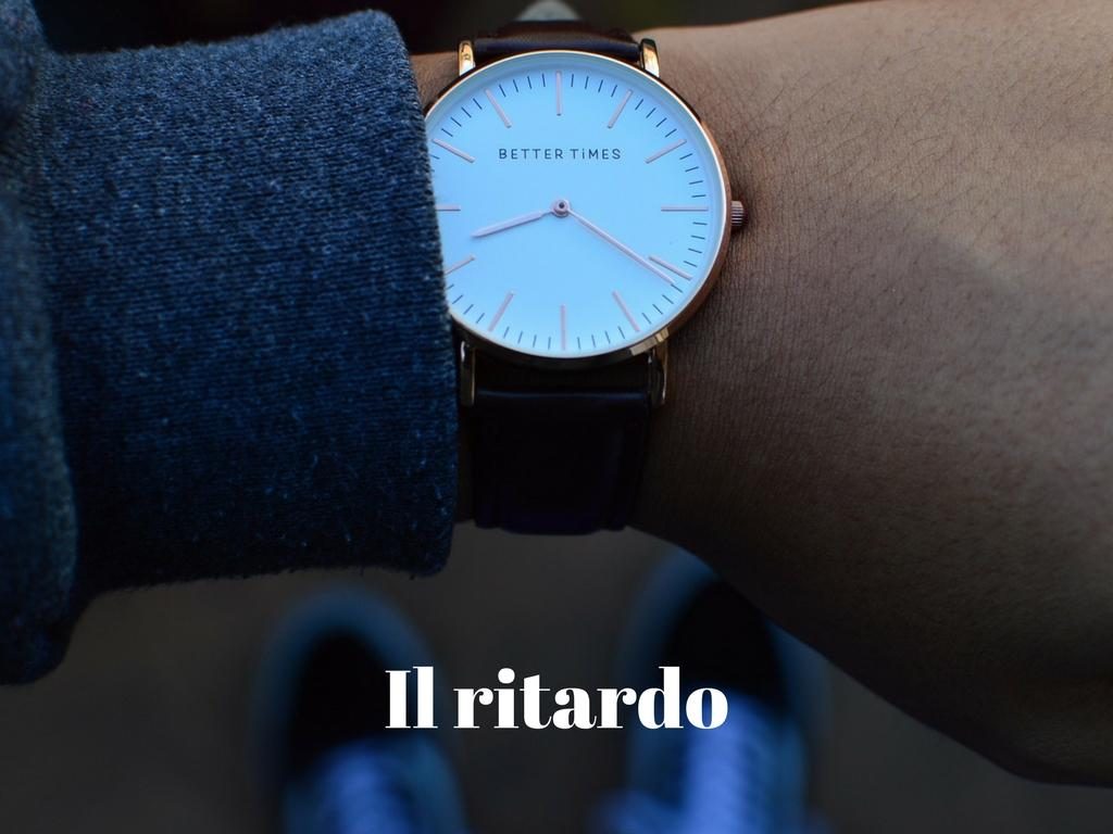 Il ritardo