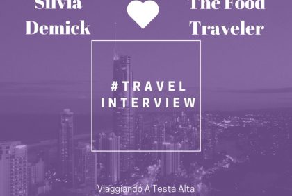 #TravelInterview - The Food Traveler
