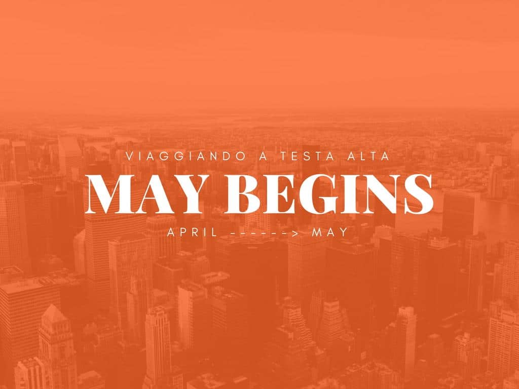 May begins