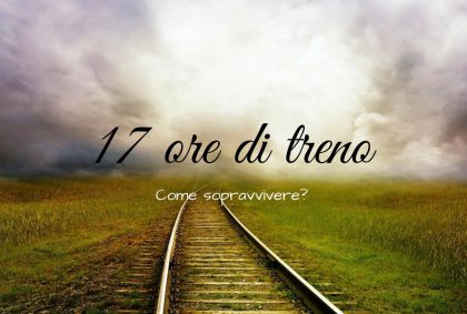 17 ore di treno titolo