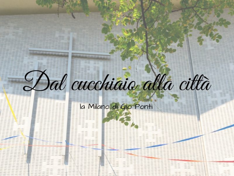 Dal cucchiaio alla città