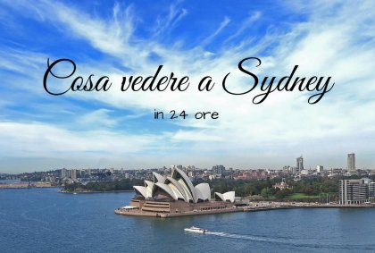 Cosa vedere a Sydney in 24 ore