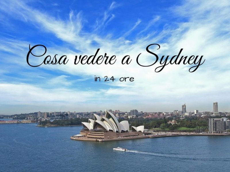 Cosa vedere a Sydney in 24 ore