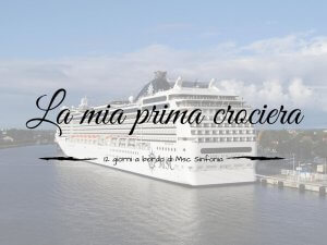La mia prima crociera