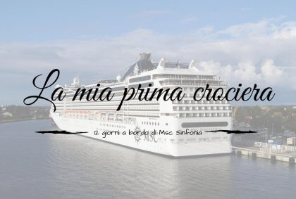 La mia prima crociera