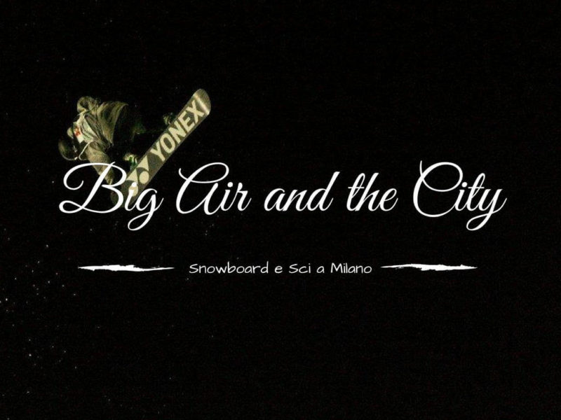 Big Air and the City
