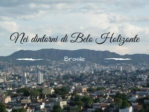 Nei dintorni di Belo Holizonte