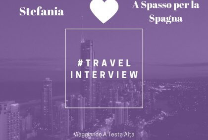 Travel Interview Stefania