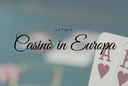 Casinò in Europa