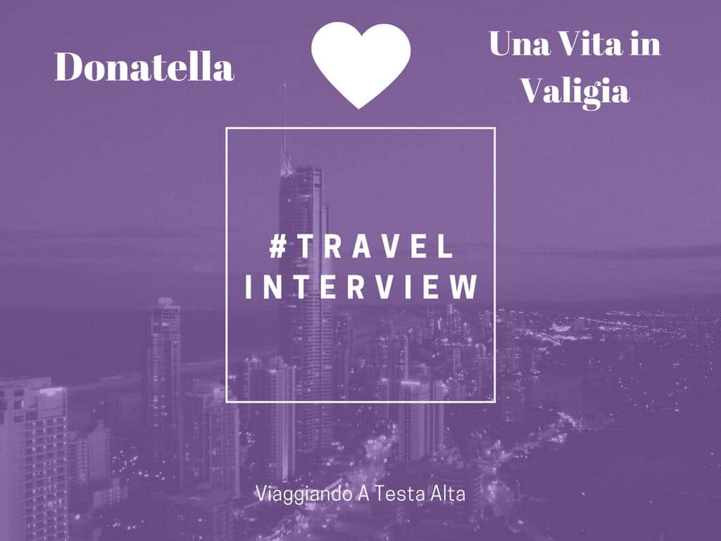 Travel Interview Donatella
