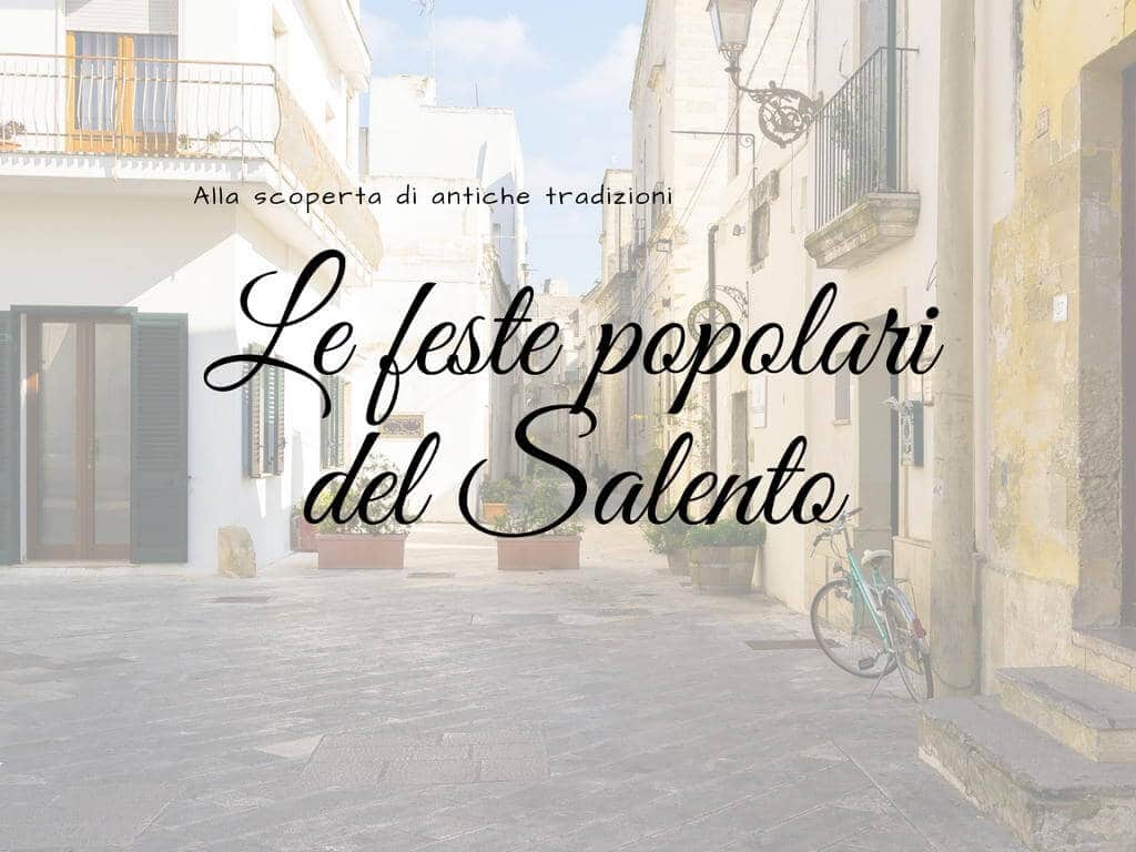 Le feste popolari del Salento