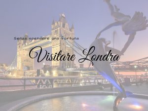 Visitare Londra