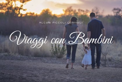 Viaggi con Bambini