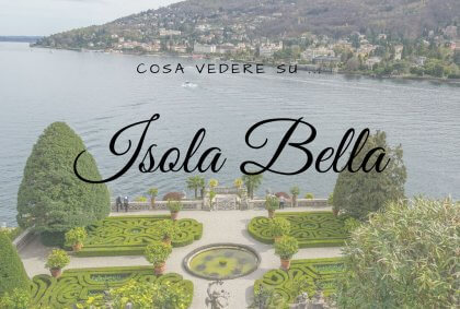 Cosa vedere su Isola Bella