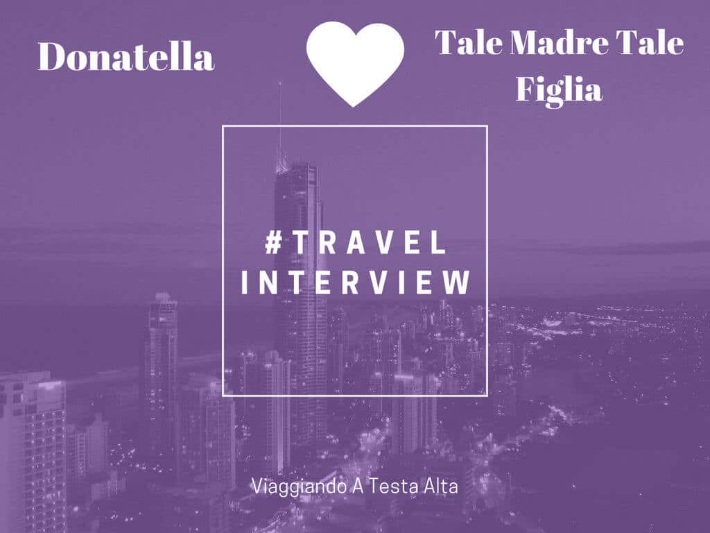 Travel Interview Donatella