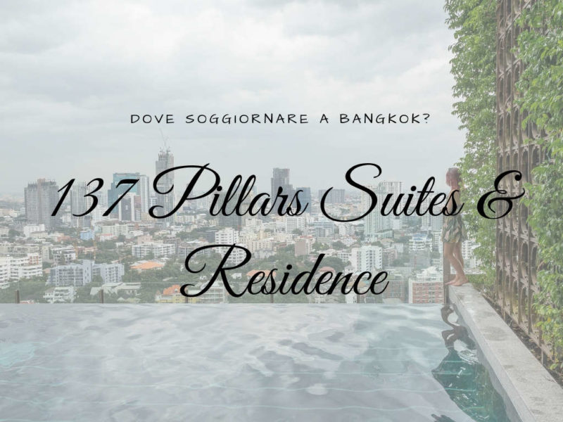 137 Pillars Suites & Residence