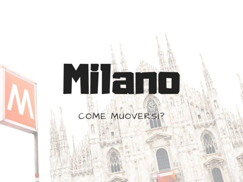 Come muoversi a Milano