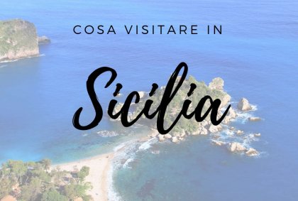 Cosa visitare in Sicilia