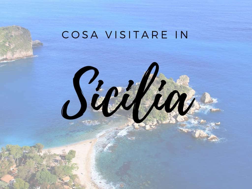 Cosa visitare in Sicilia