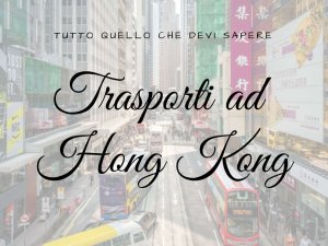 Trasporti ad Hong Kong