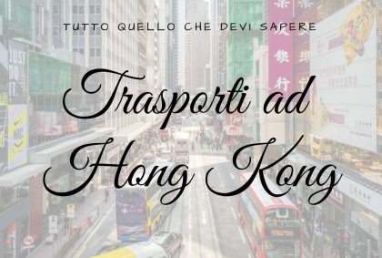 Trasporti ad Hong Kong
