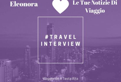 Travel Interview Eleonora