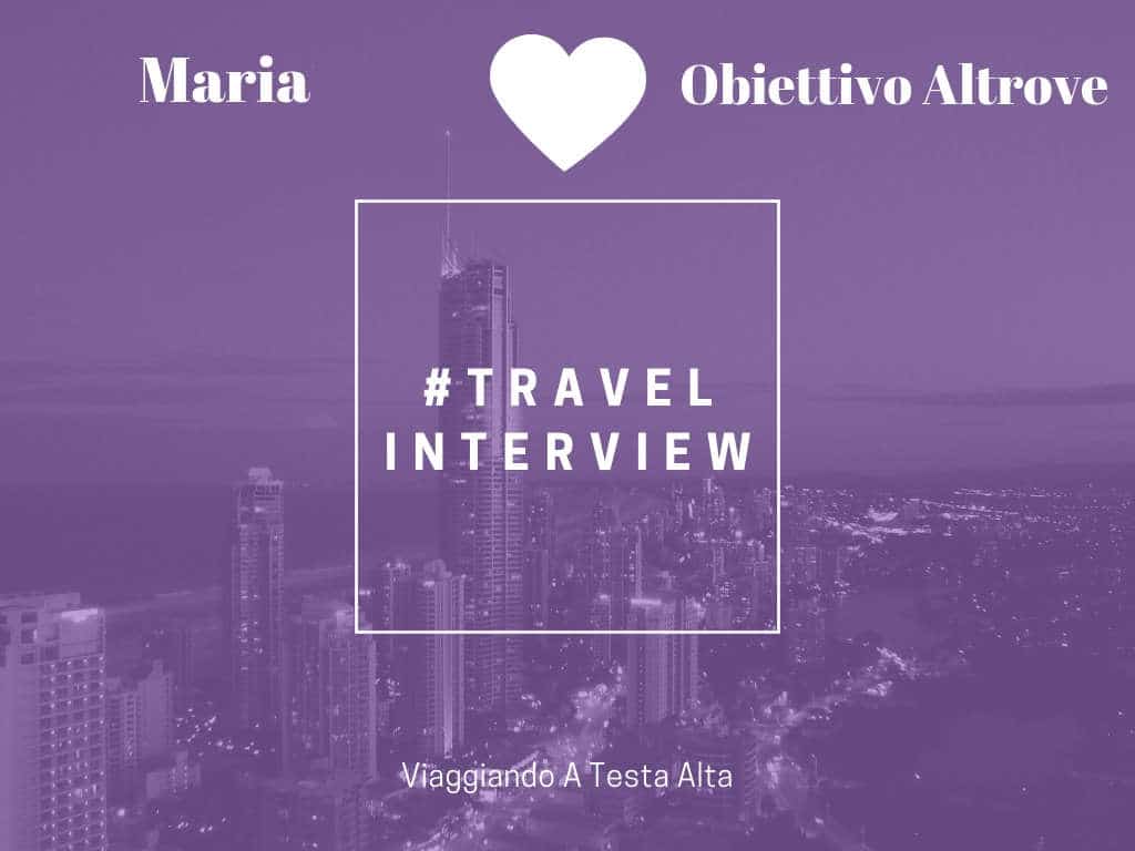 Travel Interview Maria