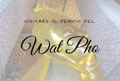 visitare il wat Pho