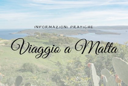 Viaggio a Malta