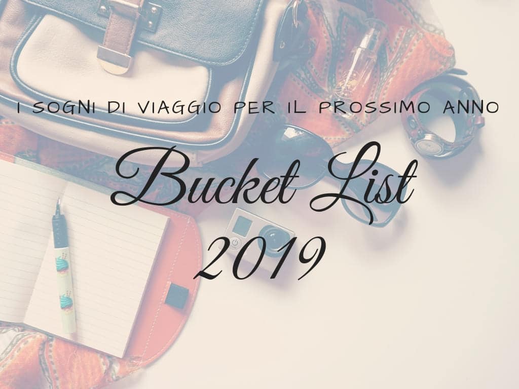 Bucket List 2019