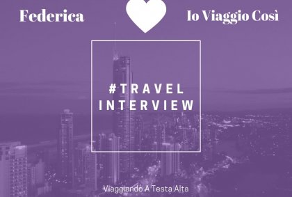 Travel Interview Federica
