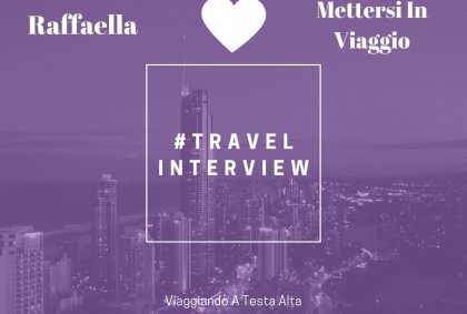 Travel Interview Raffaella