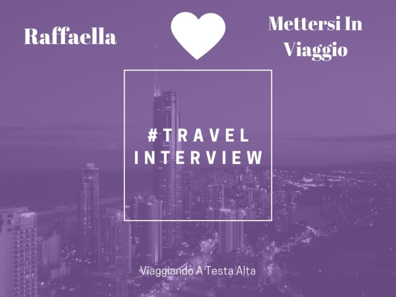 Travel Interview Raffaella