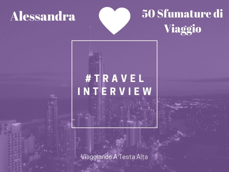 Travel Interview Alessandra