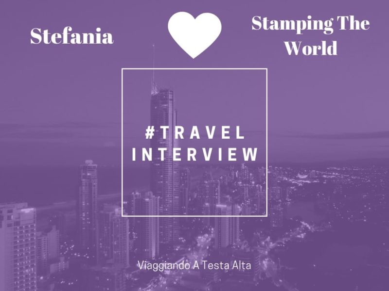 Travel Interview Stefania