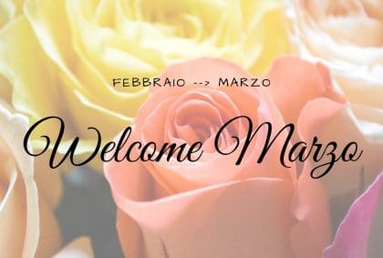 Welcome Marzo