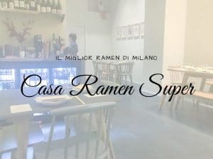 Casa Ramen Super