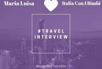 Travel Interview Maria Luisa