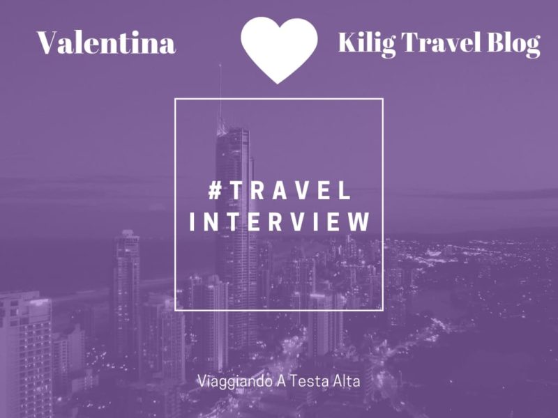 Travel Interview Valentina