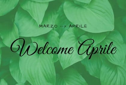Welcome Aprile