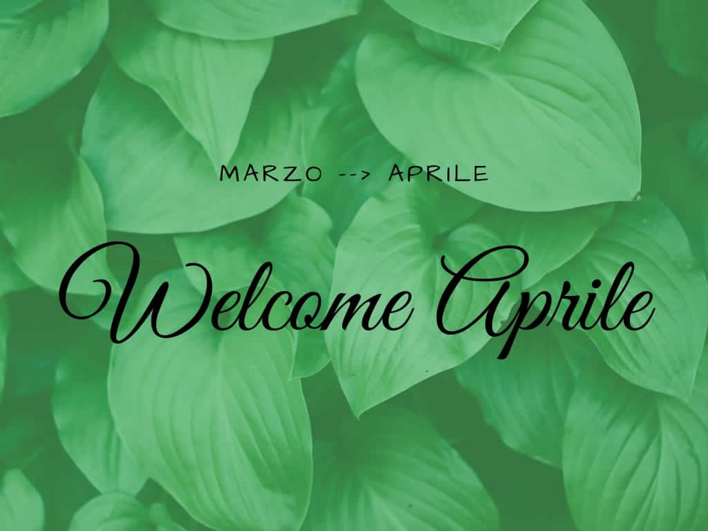 Welcome Aprile