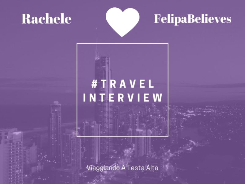 Travel Interview Rachele