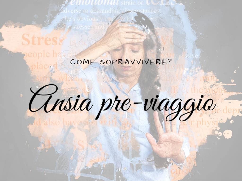 Ansia pre-viaggio