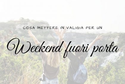 weekend fuori porta