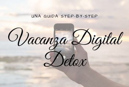 Vacanza Digital Detox