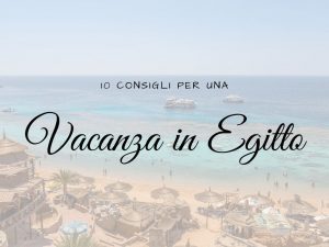 Vacanza in Egitto