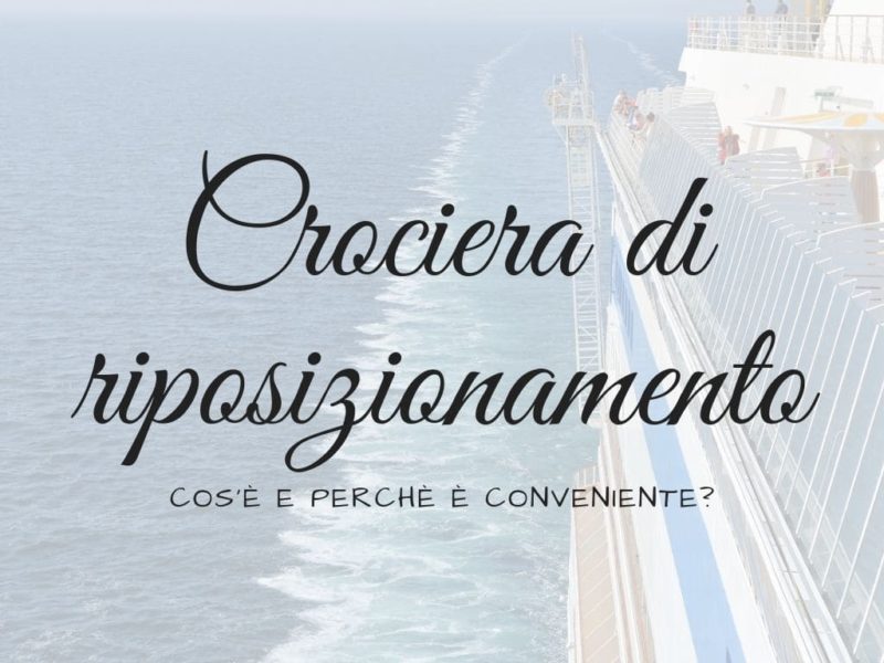 Copertina articolo dedicato alla crociera di riposizionamento